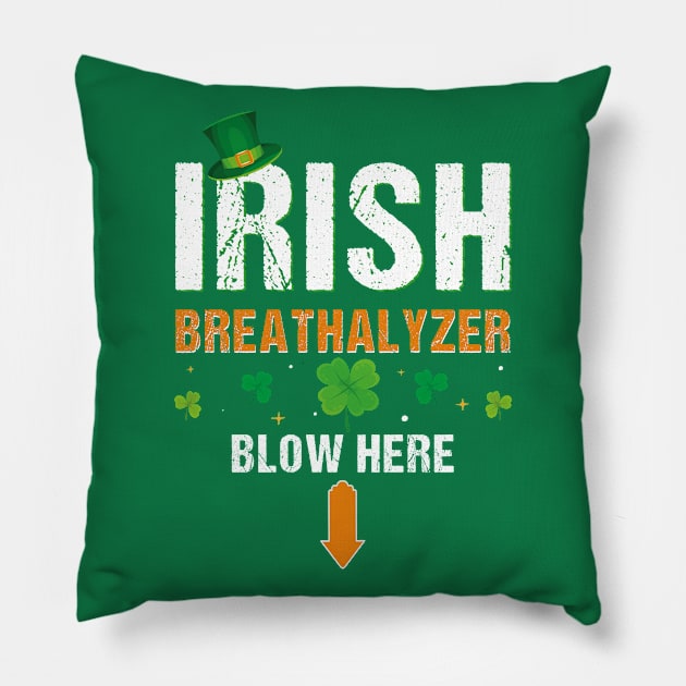 Funny Irish Breathalyzer Blow Here St. Patrick's Day Drink Party Pillow by Shop design