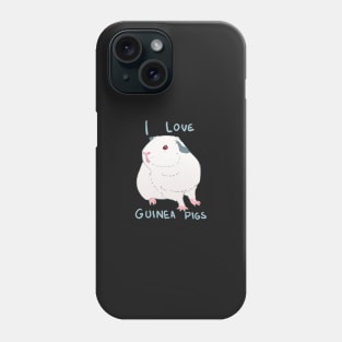 I love guinea pigs - pink eye white guinea pig - Cute pet parent spoiled animal Phone Case