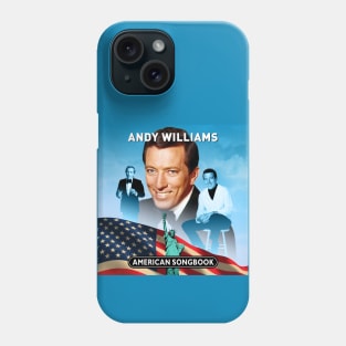 Andy Williams - American Songbook Phone Case