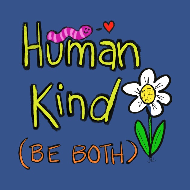 Human kind be both by wolfmanjaq