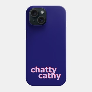 Chatty Cathy No 3 Phone Case