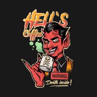 HELL'S COFFEE T-Shirt