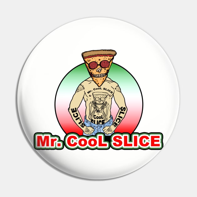 Mr. Cool Slice Pin by OBSUART
