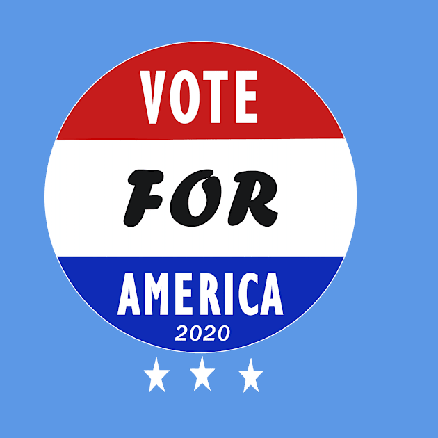 Vote for America 2020 by wael store