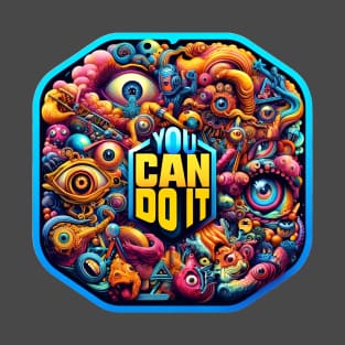 You Can Do It - Alien Motif T-Shirt