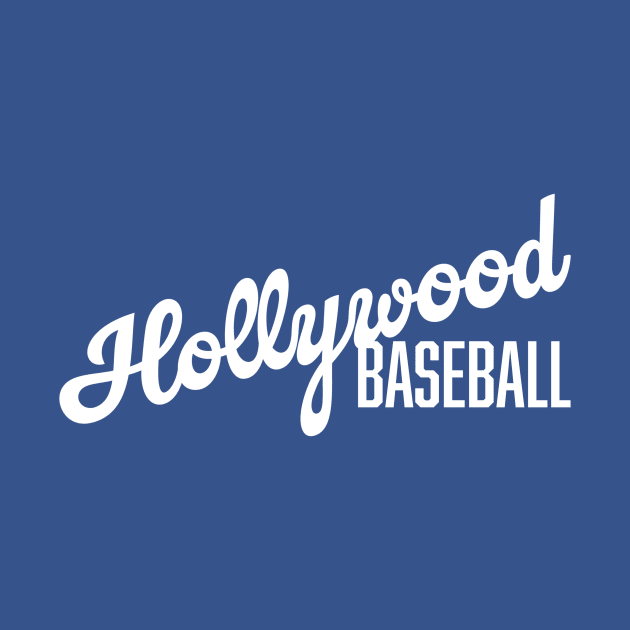 Hollywood Baseball by Throwzack