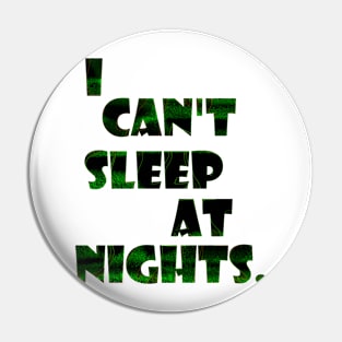 Sleep Pin