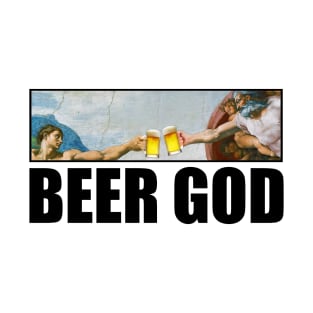 Beer God The Creation of Man T-Shirt