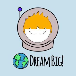 Dream Big Boy T-Shirt