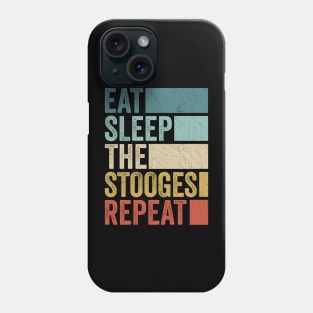 Funny Eat Sleep Stooges Name Repeat Retro Vintage Phone Case