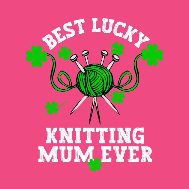 Best knitting mum ever by Nice Surprise