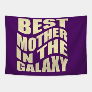 Best Mother in the Galaxy T-Shirt for Birthday Gift for Mom and Grandma Tapestry