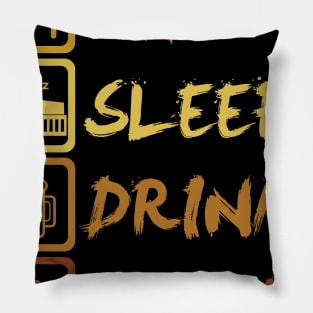 Eat Sleep Drink Repeat Pillow