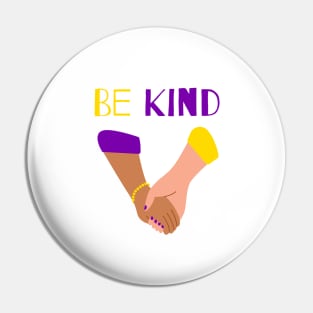 Be Kind Pin