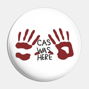 Cas was here Pin