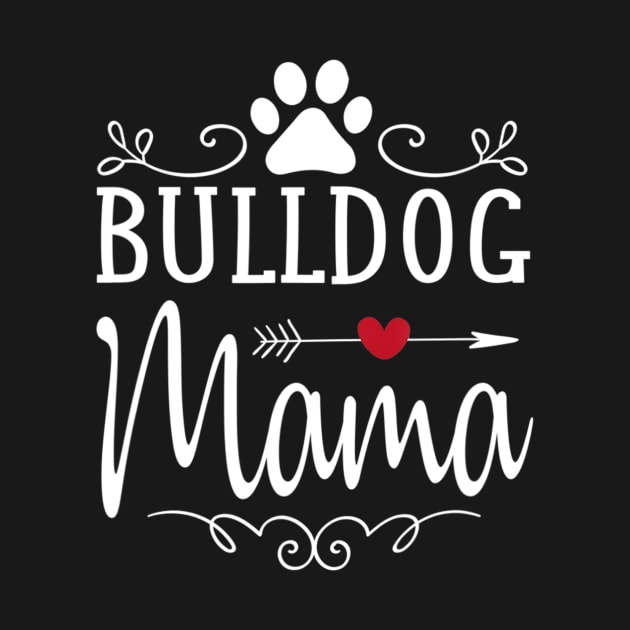 Bulldog Mama Love Heart by Xamgi