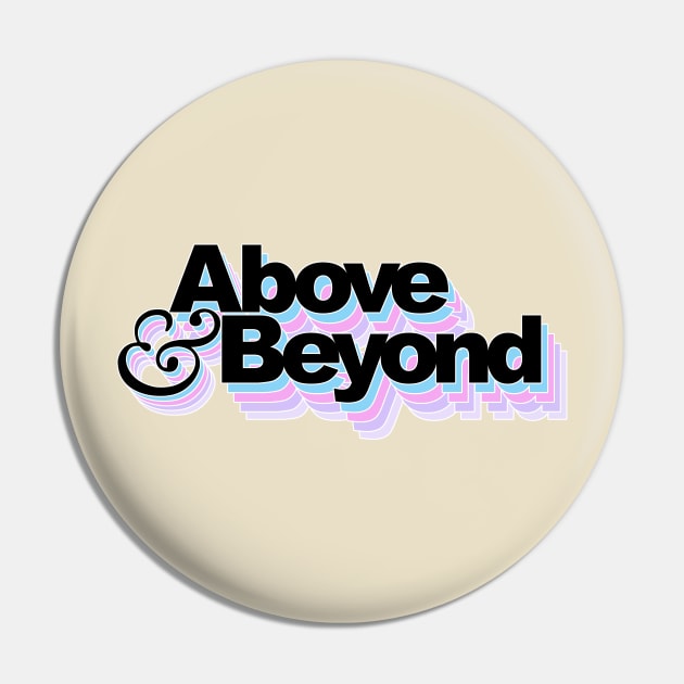 Retro Above & Beyond Style Pin by venusblack