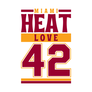 Miami Heat Love 42 Limited Edition T-Shirt