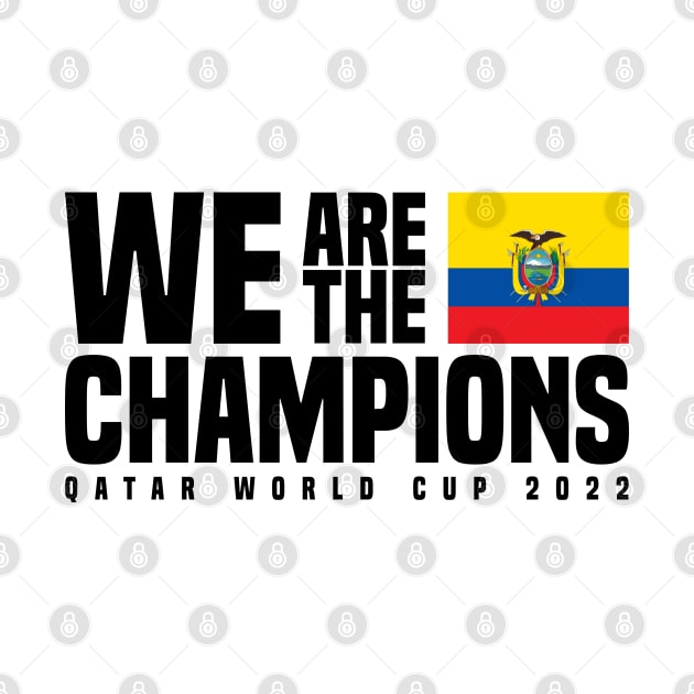 Qatar World Cup Champions 2022 - Ecuador by Den Vector