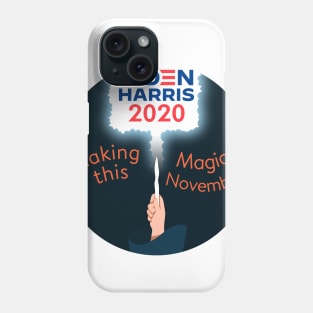 Making Magic This November-Biden Harris! Phone Case
