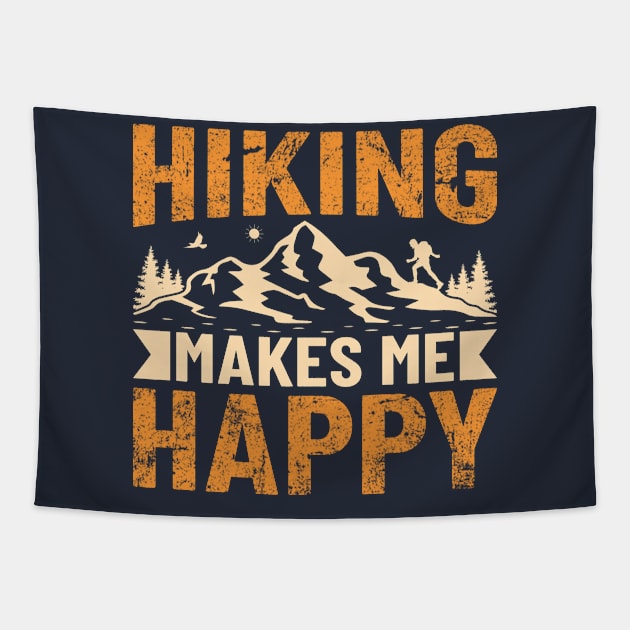 Hiking Makes Me Happy Tapestry by AdultSh*t