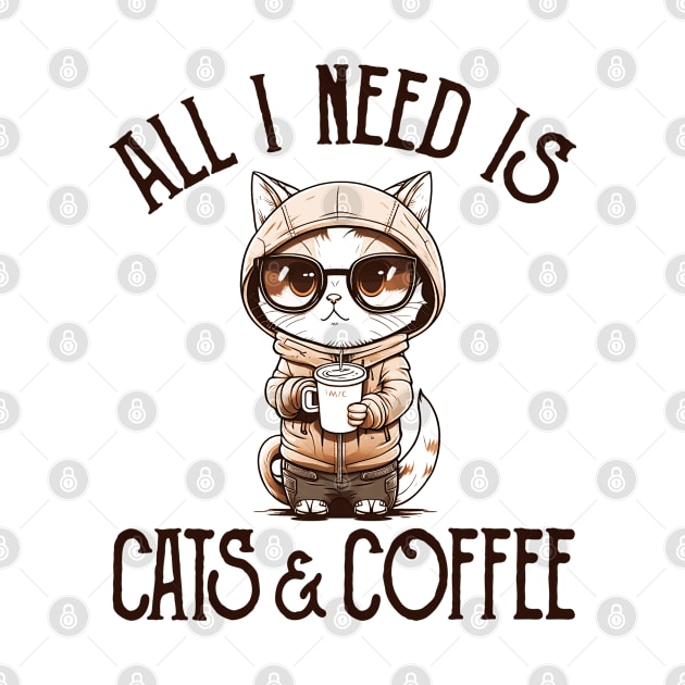 All I Need is Cats and Coffee Cat Lovers Coffee Lovers Gift Idea by JaniyaMoriah