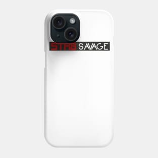 Savage Life T Shirts And Accessories Phone Case