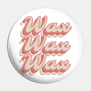 Gift Idea for Wax Specialist Waxing Specialist Candle Maker Pin