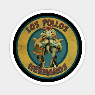 LOS POLLOS HERMANOS Magnet