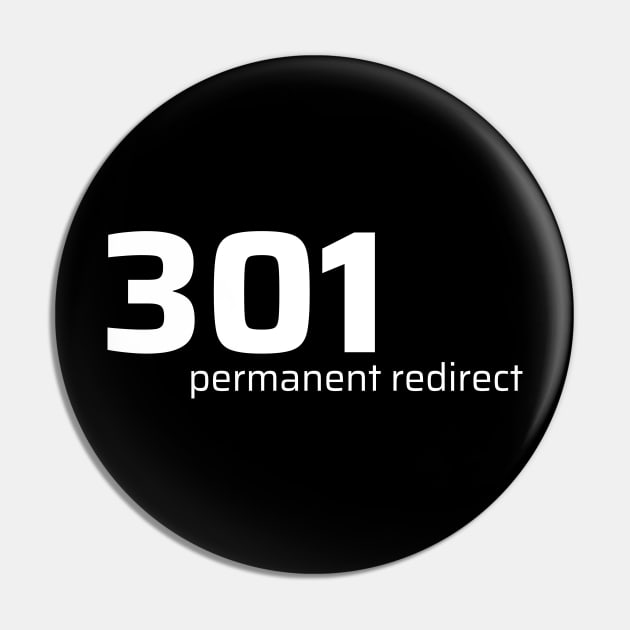 301 Permanent Redirect Pin by CyberChobi