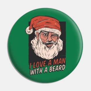 I Love a Man with a Beard Pin