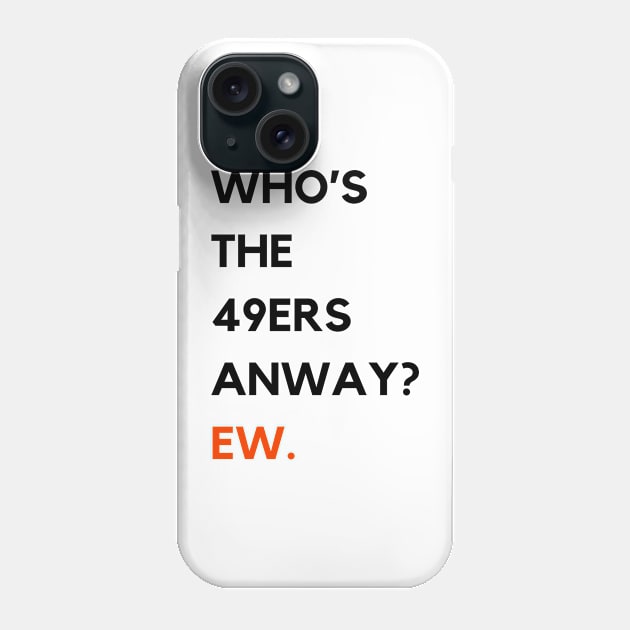 EW - Super Bowl Phone Case by The Bandwagon Society