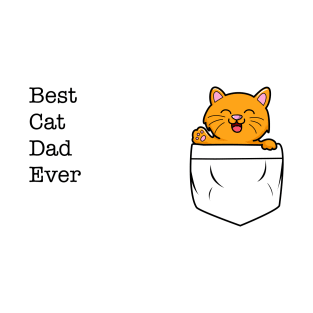 Best Cat Dad Ever - Cat in Pocket T-Shirt