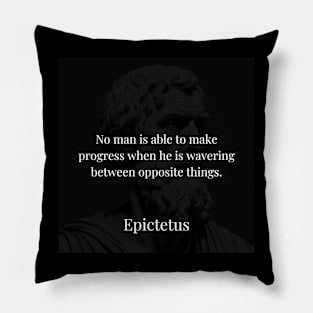 Epictetus's Insight: Progress Demands Steadfast Resolve Pillow