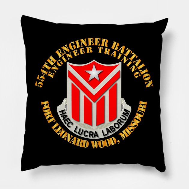 554th Engineer Battalion Eng Tng Ft Leonard Wood MO Pillow by twix123844