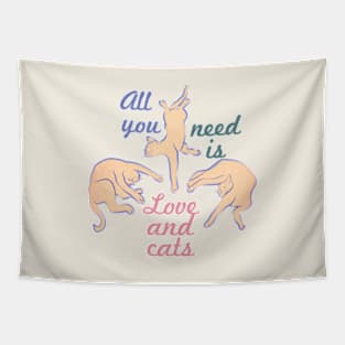 Three Lazy Cats: All You Need is Love and Cats Tapestry