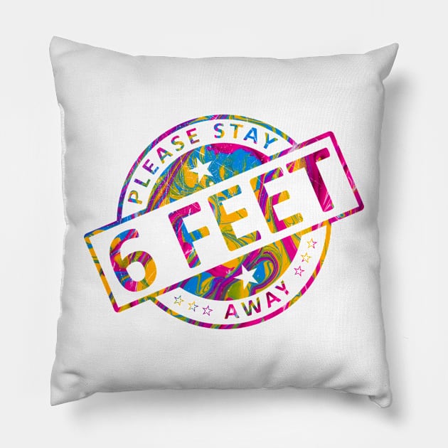 Please Stay 6 Feet Away Pillow by CF.LAB.DESIGN