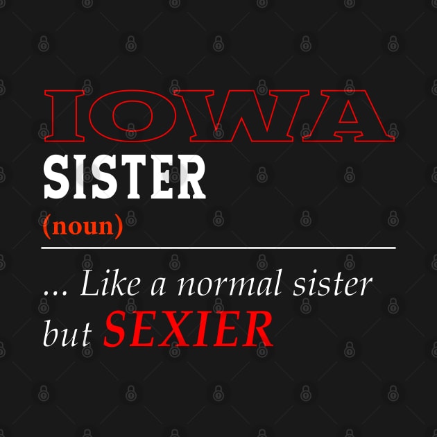 Iowa Normal Sister by Easy On Me