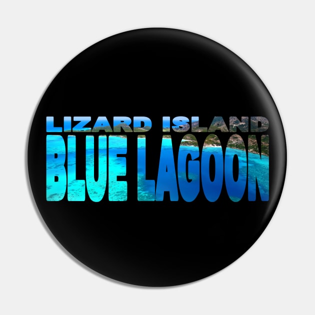 LIZARD ISLAND - Blue Lagoon North Queensland Australia Pin by TouristMerch