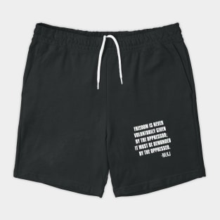 Freedom is never voluntarily given by the oppressor, Black Lives Matter, Black History, Quote Shorts