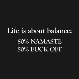 Life Balance T-Shirt