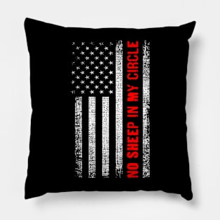 No Sheep in My Circle American Flag Pillow