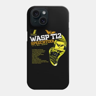 The Wasp T12 Speechtool Phone Case