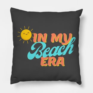 In my Beach era novelty gift Pillow