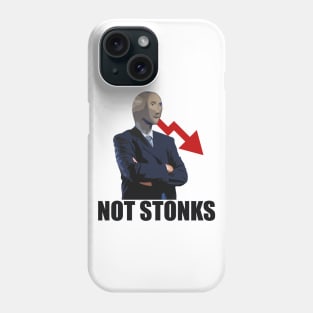 Not Stonks Phone Case