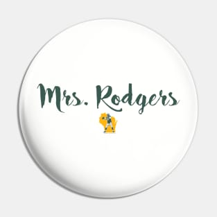 Mrs. Rodgers Pin