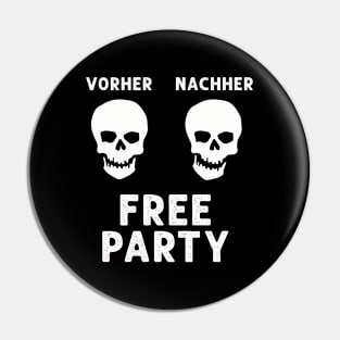 Free Party Afterhour Vorher Nachher Pin