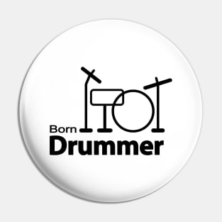 Born Drummer Pin