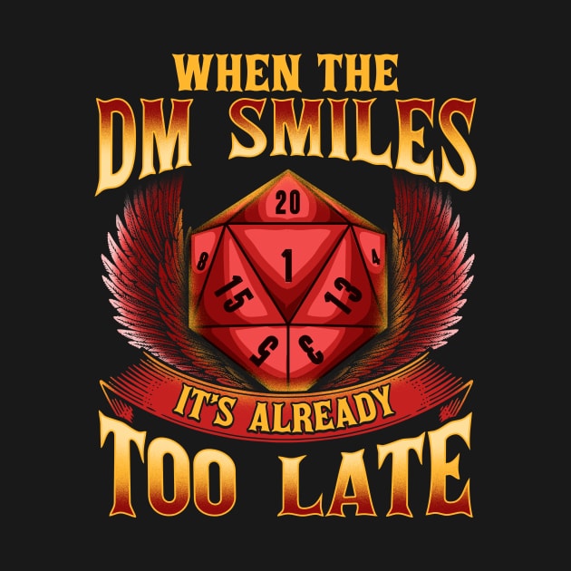 Funny When The DM Smiles, It's Already Too Late by theperfectpresents