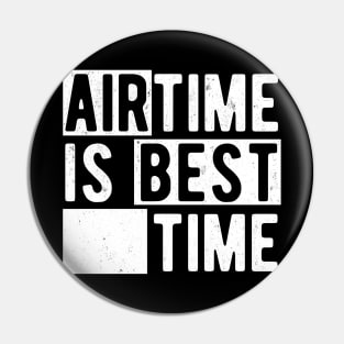 Airtime Is Best Time - Funny Roller Coaster Enthusiast Pin